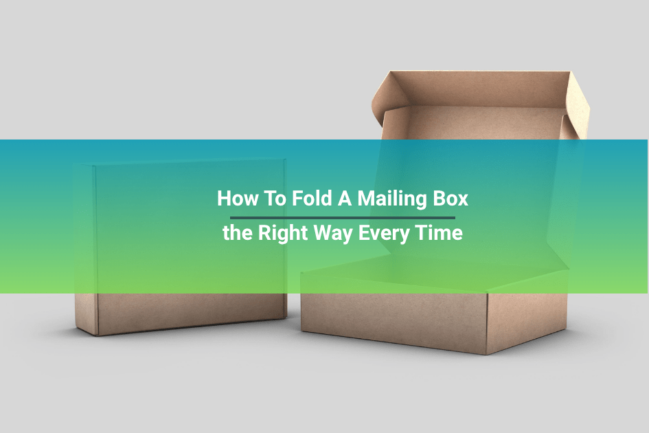 how to fold a mailing box