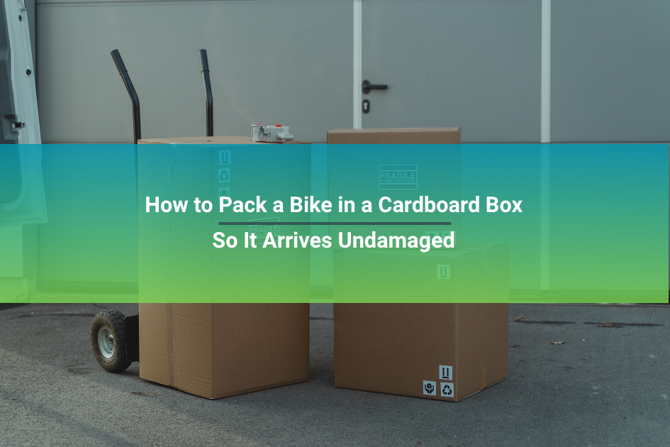 how to pack a bike in a cardboard box