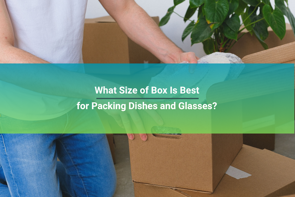 what size box is best for packing dishes